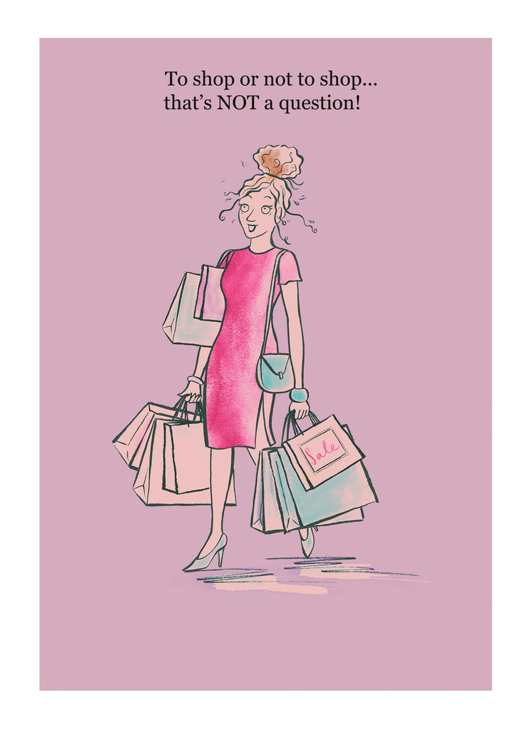 Funny Birthday Illustrated To Shop Or Not To Shop