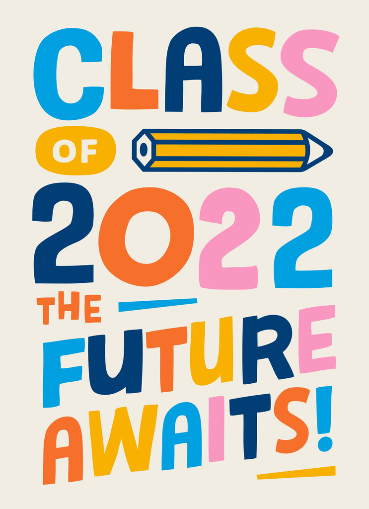 Graduation Contemporary Class 2022 Future Awaits