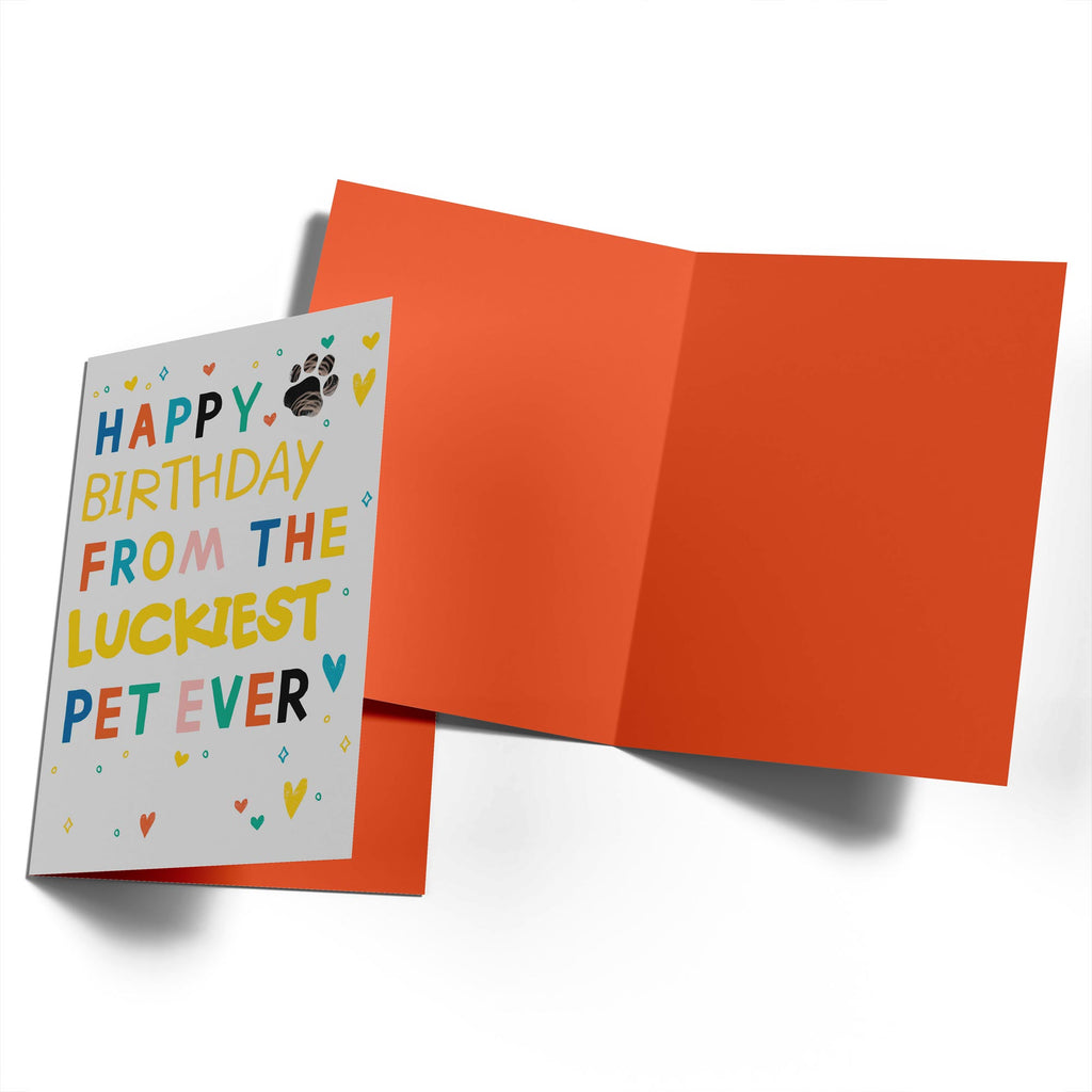 Happy Birthday Dad Luckiest Pet Ever