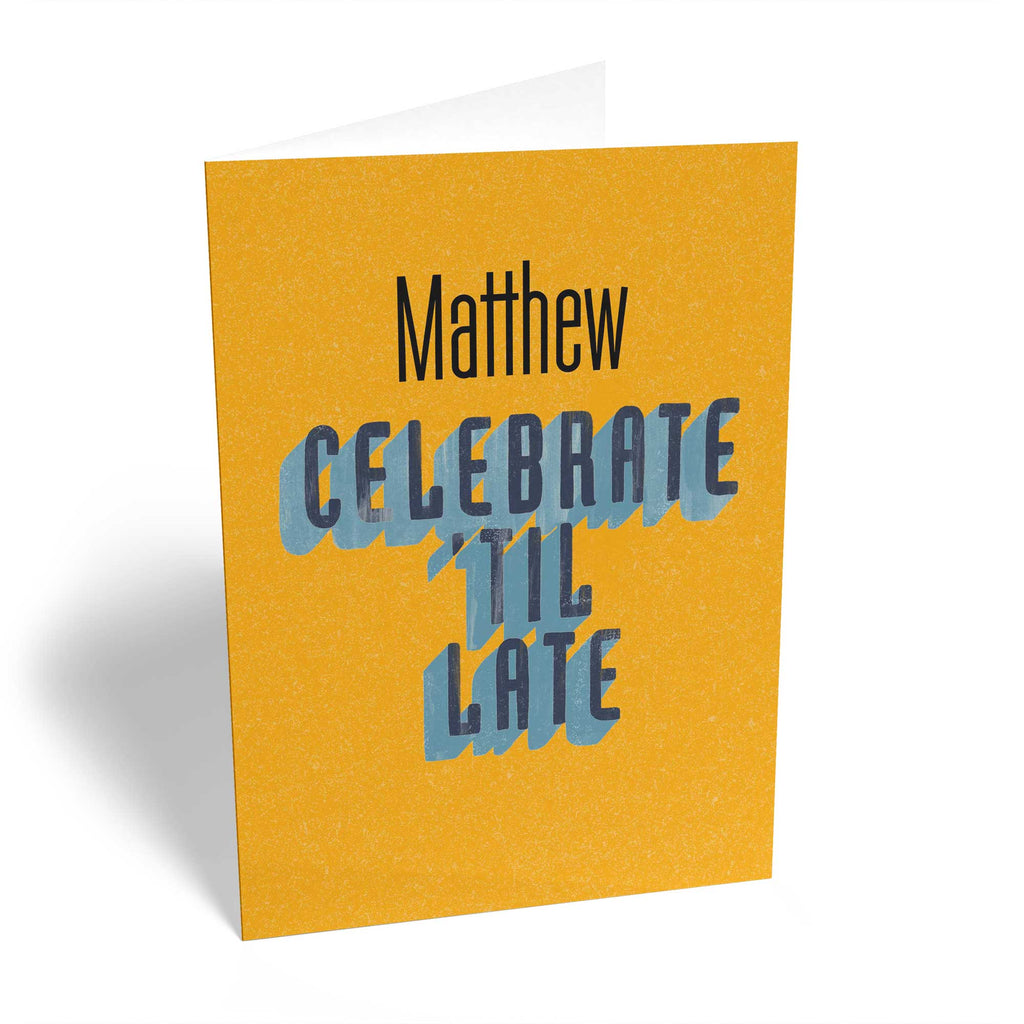 Contemporary Birthday Editable Text Celebrate Late